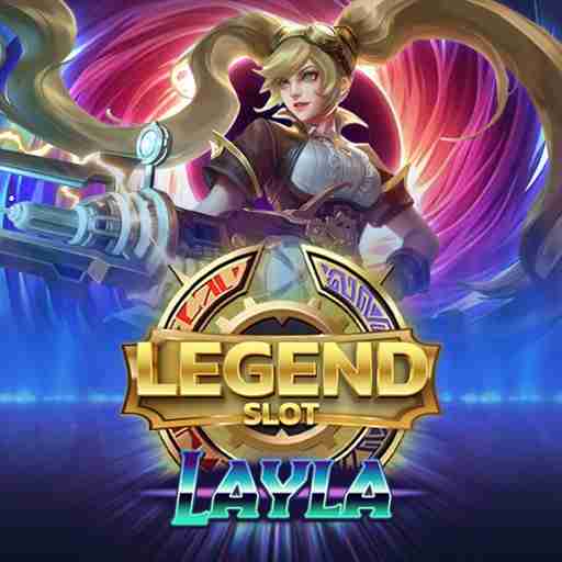 Legend Slot Layla Slot - pavilion88a